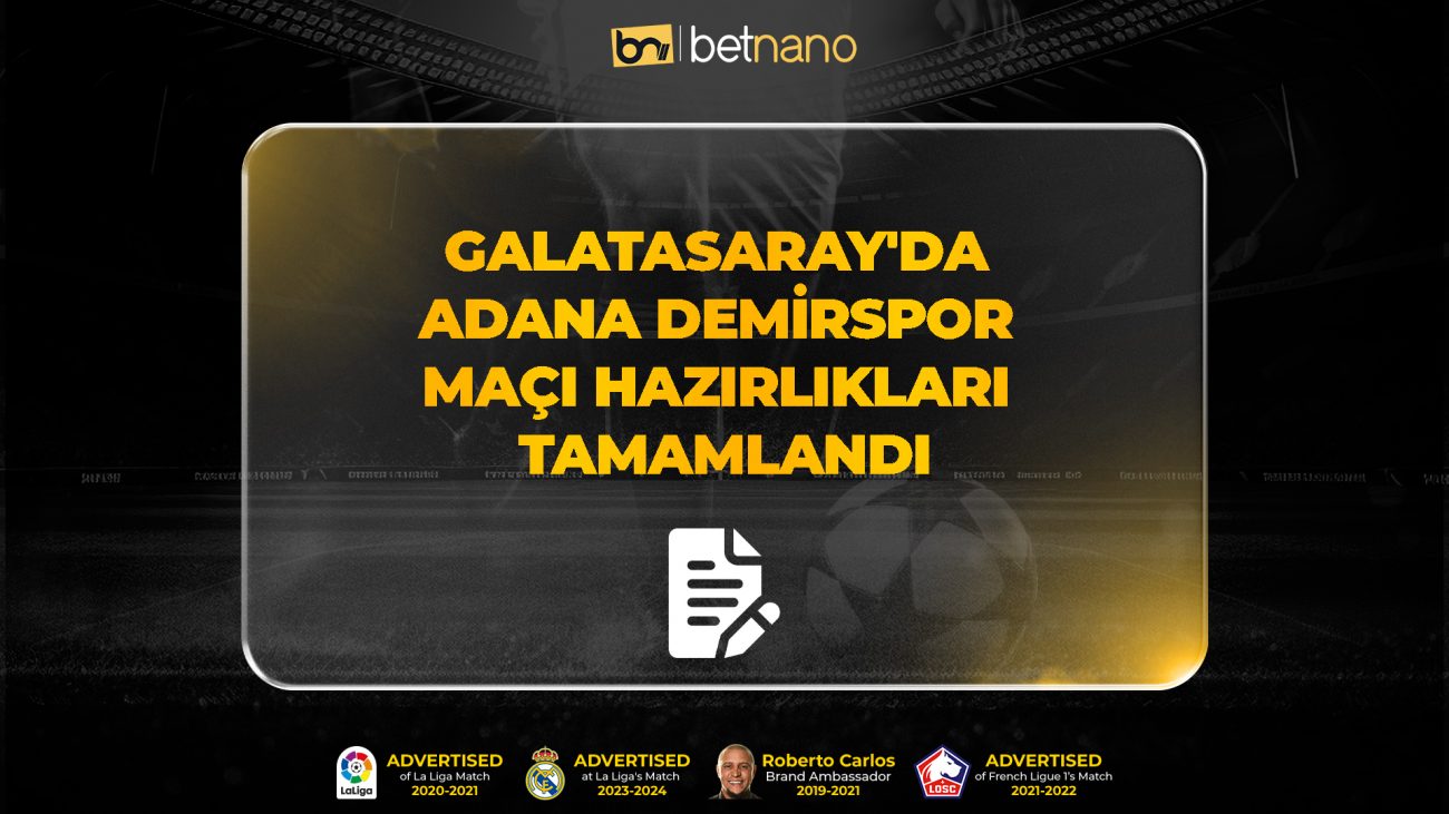Galatasaray'da Adana Demirspor maçı hazırlıkları tamamlandı!